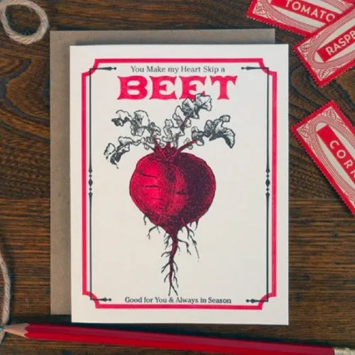 You Make My Heart Skip A Beet Greeting Card